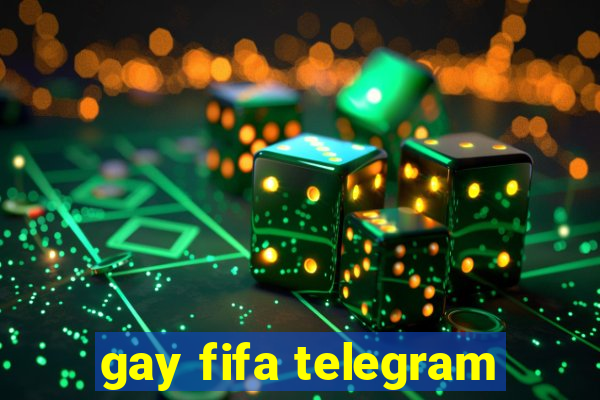 gay fifa telegram